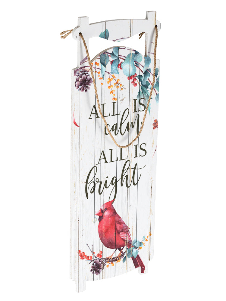 All Is Calm All Is Bright Porch Sign Sled Shape
