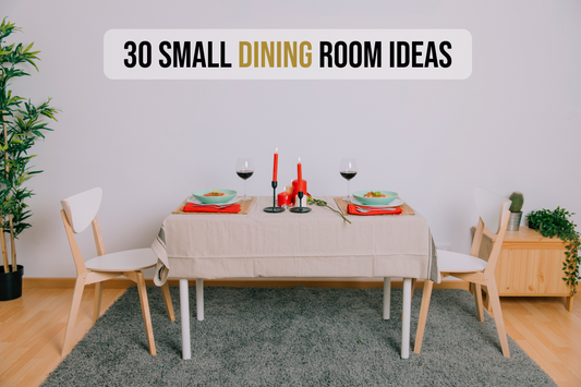 30 Small Dining Room Ideas ( With Pictures) - Featured Image