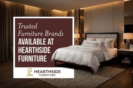 Trusted Furniture Brands Available at Hearthside Furniture