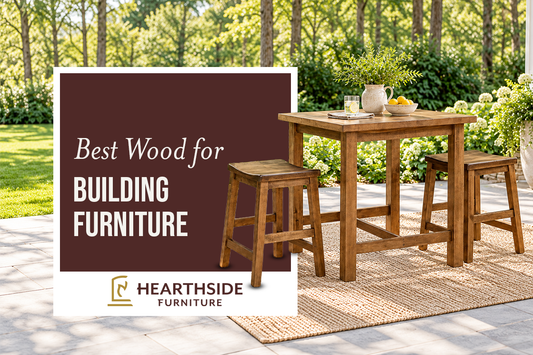 Best Wood for Building Furniture