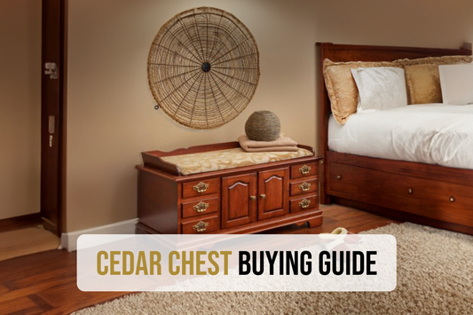 Cedar Chest Buying Guide (Showroom Edition) - Featured Image