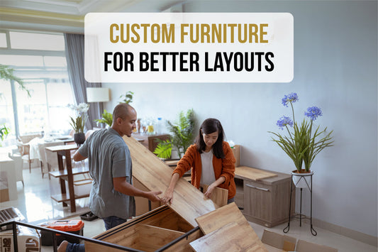 How Custom Furniture Solves Common Home Layout Problems - Featured Image
