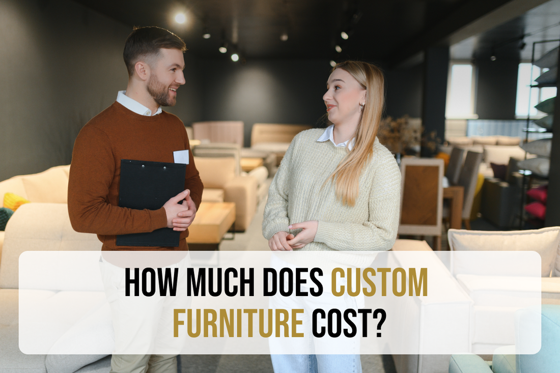 How Much Does Custom Furniture Cost? - Featured Image