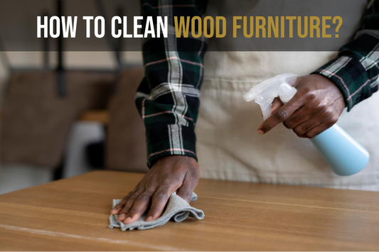 How to Clean Wood Furniture: The Complete Guide by Hearthside Furniture - Featured Image