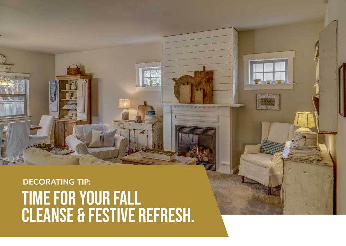 Decorating Tip: Time For You Fall Cleanse & Festive Refresh - Featured Image