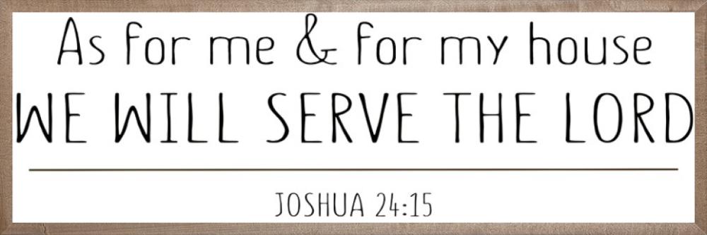 As for Me and My House Wall Art – Joshua 24:15