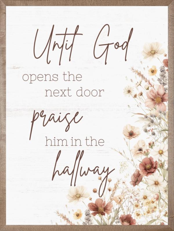 Praise Him in the Hallway Wall Art
