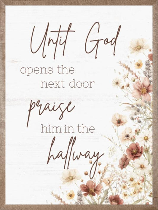 Praise Him in the Hallway Wall Art