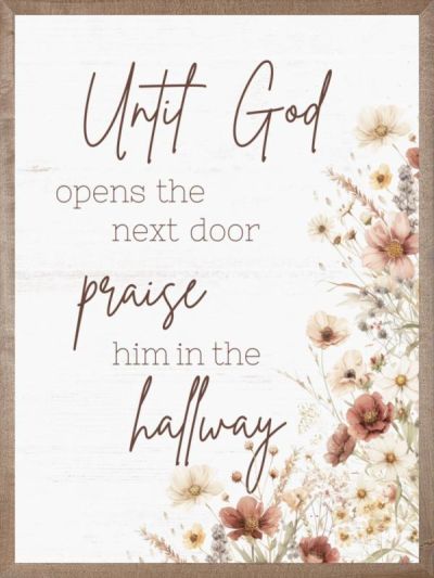 Praise Him in the Hallway Wall Art