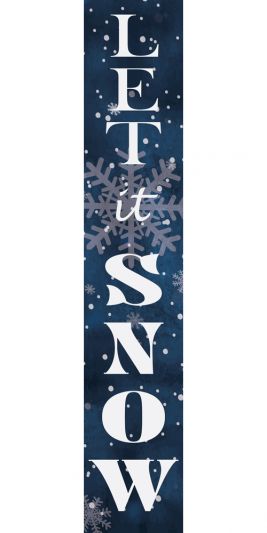 Let It Snow Porch Sitter - 8" x 43"